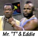 Eddie Murphy and Mr T